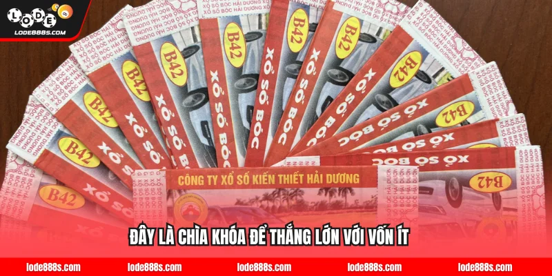 Đây là chìa khóa để thắng lớn với vốn ít